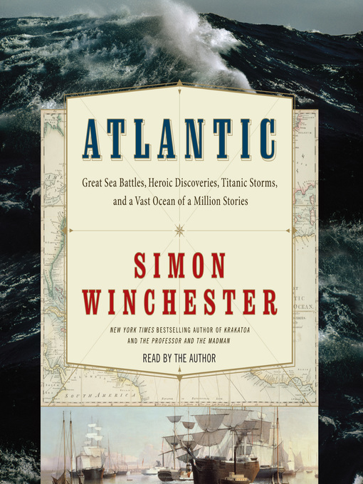 Title details for Atlantic by Simon Winchester - Available